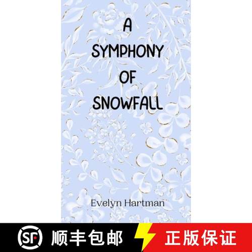 预订 A Symphony of Snowfall [9789916946107]