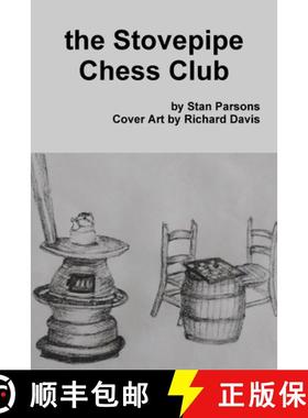 【3-4周达】The Stovepipe Chess Club [9780359705610]