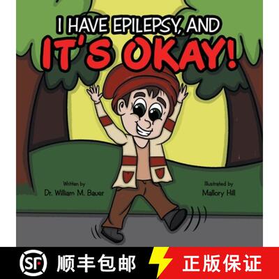 【3-4周达】It's Okay!: I Have Epilepsy, And [9781664243422]
