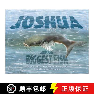 预订 Joshua and the Biggest Fish [9780998327167]