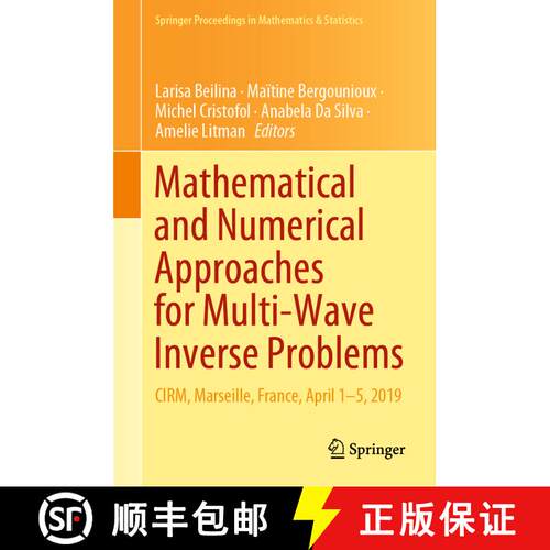 【3-4周达】精装 Mathematical and Numerical Approaches for Multi-Wave Inverse Problems : CIRM, Marseil... [9783030486334]