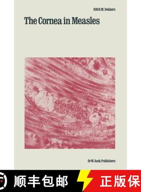 【3-4周达】The Cornea in Measles [9789400986794]
