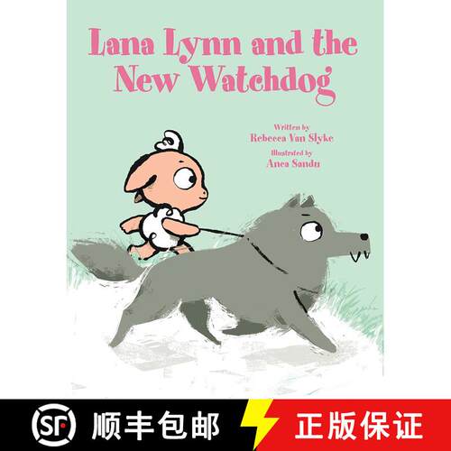 【3-4周达】精装 Lana Lynn and the New Watchdog [9781682631966]