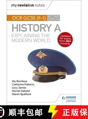 【3-4周达】My Revision Notes: OCR GCSE (9-1) History A: Explaining the Modern World, Second Edition [9781398306400]