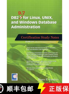 预订 DB2 9.7 for Linux, UNIX, and Windows Database Administration: Certification Study Notes [9781583473672]