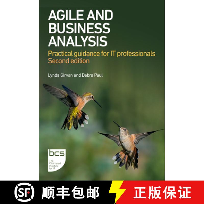 【2-3周达】Agile and Business Analysis : Practical guidance for IT professionals [9781780176178]