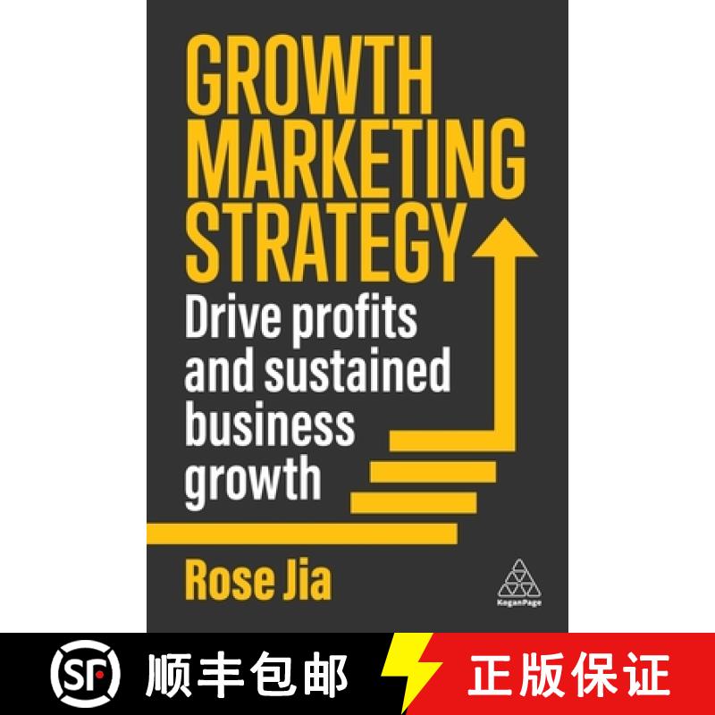 【3-4周达】Growth Marketing Strategy: Drive Profits and Sustained Business Growth [9781398618367]