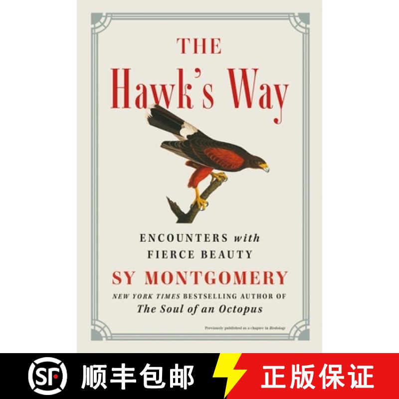 【3-4周达】The Hawk's Way: Encounters with Fierce Beauty [9781668001967]