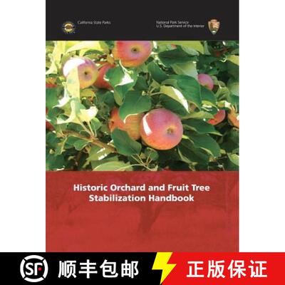 【3-4周达】Historic Orchard and Fruit Tree Stabilization Handbook [9781782663409]