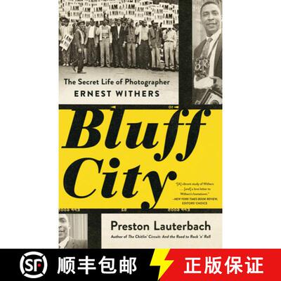 【3-4周达】Bluff City – The Secret Life of Photographer Ernest Withers [9780393358087]