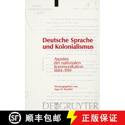 预订 Deutsche Sprache und Kolonialismus: Aspekte der nationalen Kommunikation 1884-1919 [9783110200379]
