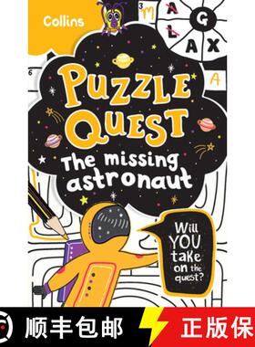 【3-4周达】Puzzle Quest The Missing Astronaut: Solve More Than 100 Puzzles in This Adventure Story fo... [9780008457471]