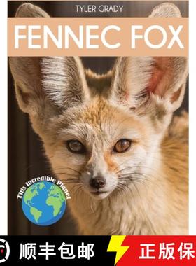 【3-4周达】Fennec Fox: Fascinating Animal Facts for Kids [9781647900960]