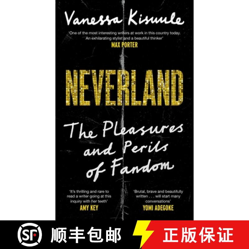 【2-3周达】Neverland: The Pleasures and Perils of Fandom [9781838857073]