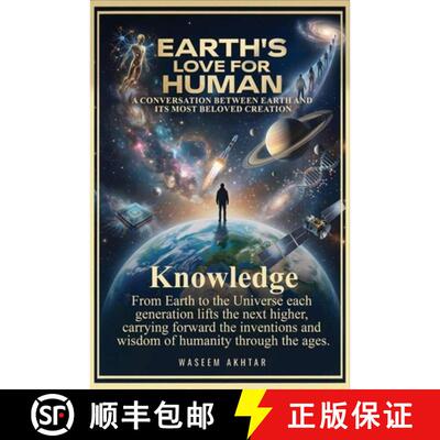 【3-4周达】Earth's Love for Human: A Conversation Between Earth and Its Most Beloved Creation [9798240924613]