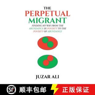Poverty 4周达 Migrant Perpetual Abundance The from Way 9781645840190 Finding