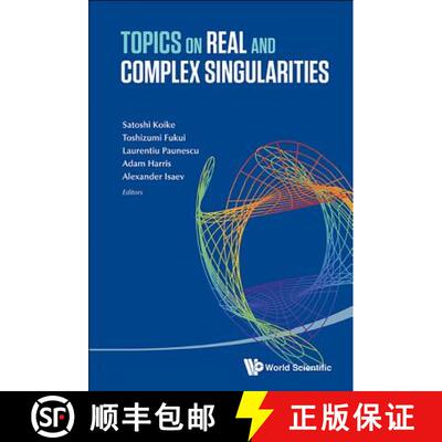 【2-3周达】Topics on Real and Complex Singularities [9789814596039]