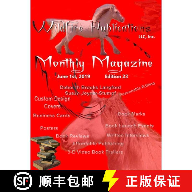 【3-4周达】Wildfire Publications Magazine June 1, 2019, Edition 23 [9780359700080]