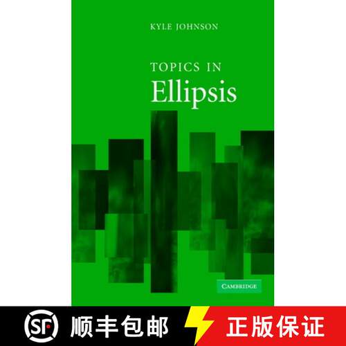 【3-4周达】精装 Topics in Ellipsis [9780521815086]