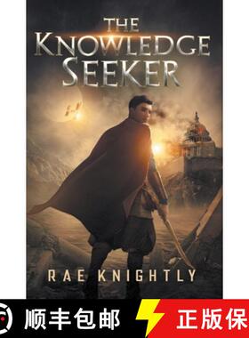 【3-4周达】The Knowledge Seeker: A Young-Adult Dystopian Novel [9781989605301]