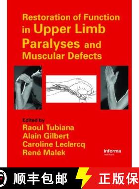 【3-4周达】Restoration of Function in Upper Limb Paralyses and Muscular Defects [9781841843810]