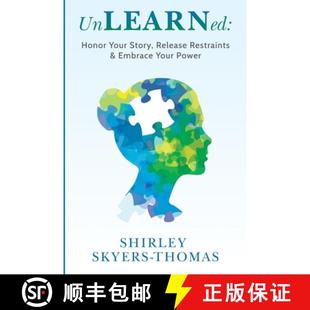 【3-4周达】UnLEARNed: Honor Your Story, Release Restraints & Embrace Your Power [9781737622628]