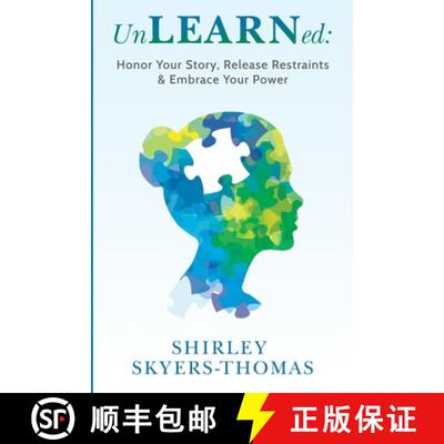 【3-4周达】UnLEARNed: Honor Your Story, Release Restraints & Embrace Your Power [9781737622628]