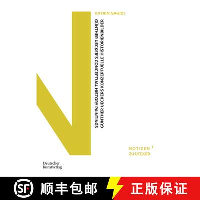【3-4周达】Der Geschundene Mensch: Günther Ueckers Konzeptuelle Historienbilder [9783422800779]