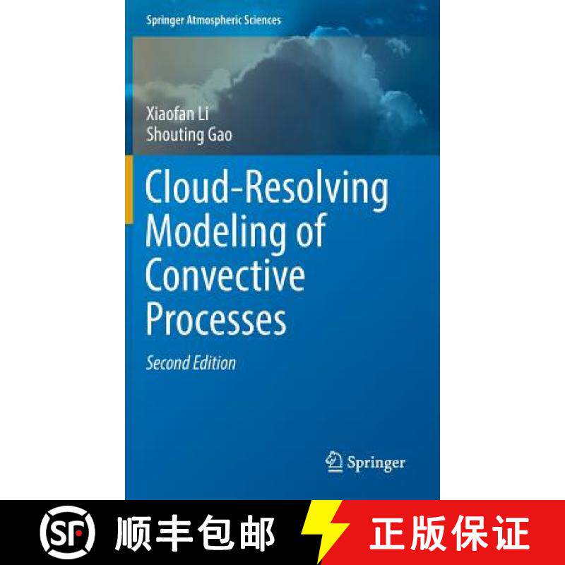 【3-4周达】Cloud-Resolving Modeling of Convective Processes [9783319263588]