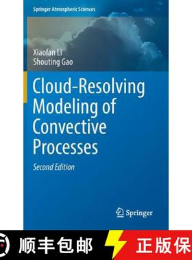 【3-4周达】Cloud-Resolving Modeling of Convective Processes (2nd ed. 2016) [9783319263588]