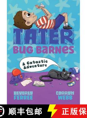 预订 Tater Bug Barnes: A Catastic Adventure [9798989863907]