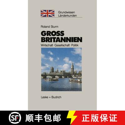 【3-4周达】Großbritannien : Wirtschaft - Gesellschaft - Politik [9783322937421]