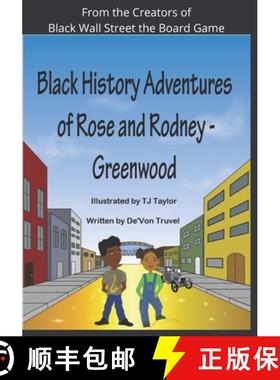 【3-4周达】Black History Adventures of Rose and Rodney: Greenwood and Tulsa's Black Wall Street [9781736842720]