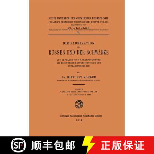 【3-4周达】Die Fabrikation des Russes und der Schwärze: Aus Abfällen und Nebenprodukten mit Besonde... [9783663198406]