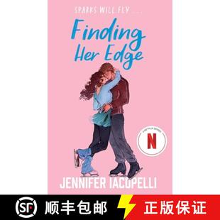 【3-4周达】Finding Her Edge : A must-read YA sports romance love triangle on ice trending NOW in Netf... [9781444983951]