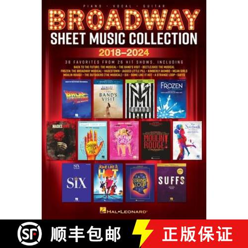 【3-4周达】Broadway Sheet Music Collection 2018-2024: 38 Favorites from 26 Hit Shows Arranged for Pia... [9798350141375]