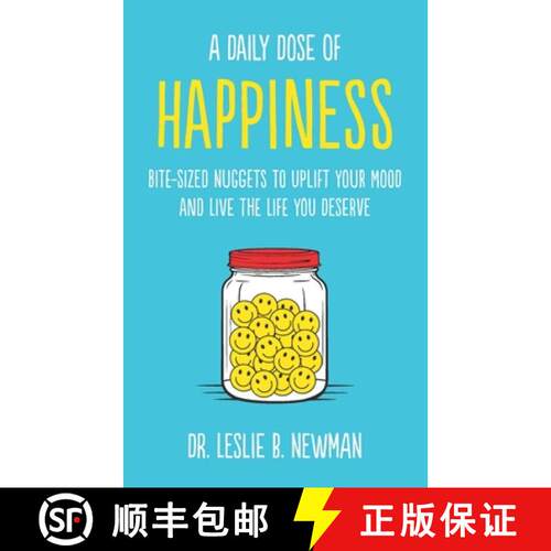 【3-4周达】A Daily Dose of Happiness: Bite-Sized Nuggets to Uplift Your Mood and Live the Life You De... [9798991929004]