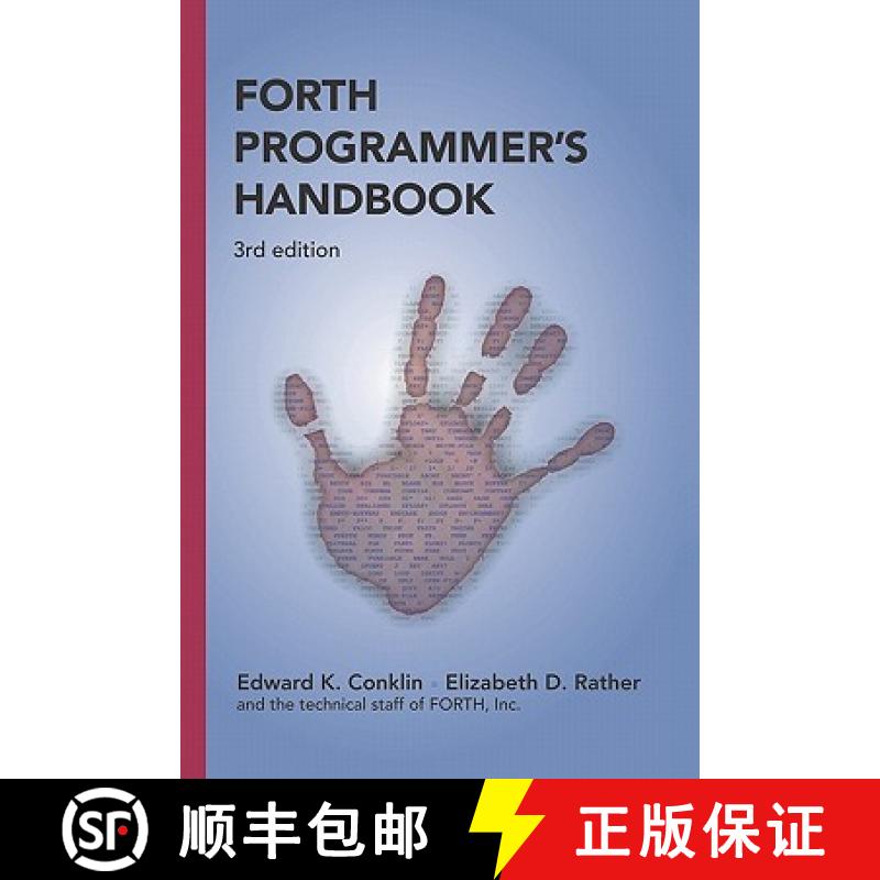 【4周达】Forth Programmer's Handbook (3rd edition) [9781419675492]