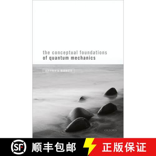 【3-4周达】The Conceptual Foundations of Quantum Mechanics [9780198844693]