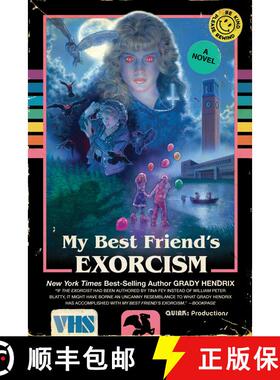 【3-4周达】My Best Friend's Exorcism: A Novel [9781594749766]