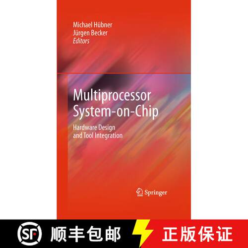 【3-4周达】Multiprocessor System-on-Chip : Hardware Design and Tool Integration [9781489982469]
