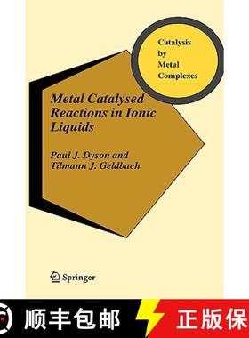 【3-4周达】Metal Catalysed Reactions in Ionic Liquids [9781402039140]