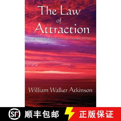 【3-4周达】The Law of Attraction: Or Thought Vibration in the Thought World [9781604590531]