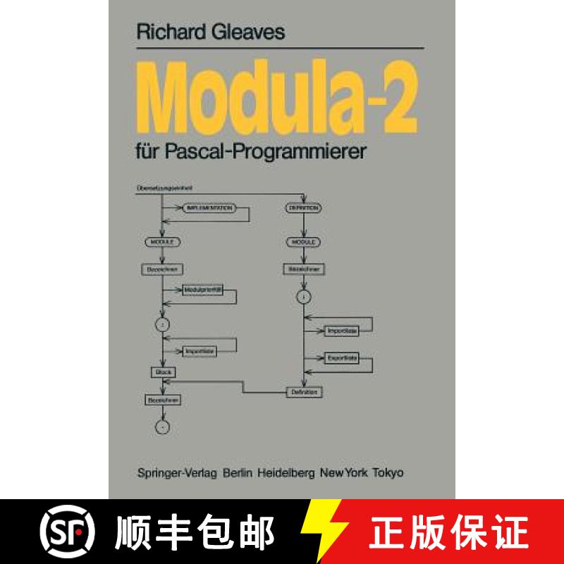 【4周达】Modula-2 : für Pascal-Programmierer [9783540151579]