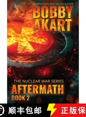 预订 Aftermath 2: A Nuclear War Survival Thriller [9798330371501]