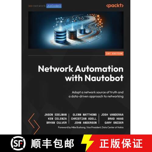 预订 Network Automation with Nautobot: Adopt a network source of truth and a data-driven approach to ... [9781837637867]