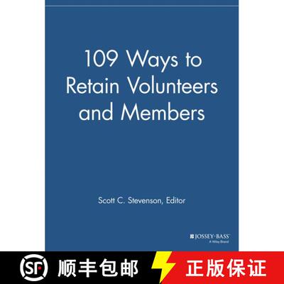 【3-4周达】109 Ways to Retain Volunteers and Members [9781118693179]