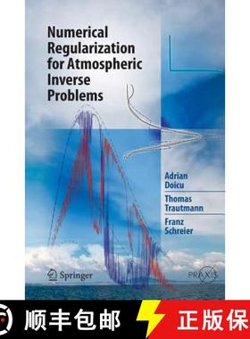 【3-4周达】Numerical Regularization for Atmospheric Inverse Problems [9783642424014]