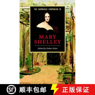 【3-4周达】精装 Cambridge Companion to Mary Shelley: - The Cambridge Companion to Mary Shelley [9780521809849]
