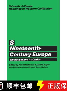 【3-4周达】University of Chicago Readings in Western Civilization, Volume 8, Volume 8: Nineteenth-Cen... [9780226069524]